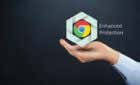 What Is Enhanced Protection in Google Chrome and How to Enable It image