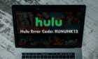 How to Fix Hulu Error Code RUNUNK13 image