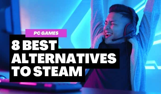 8 Alternatives to Steam For Buying PC Games Online image 1