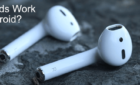 OTT Explains: Do AirPods Work with Android? image