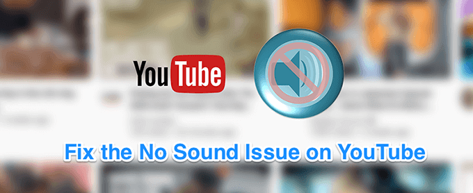 How To Fix No Sound On YouTube image 1