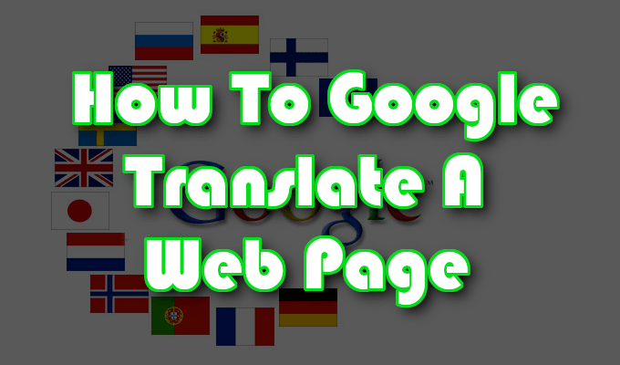 How To Google Translate a Web Page image 1