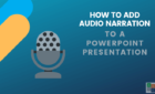 How To Add Audio Narration To a Powerpoint Presentation image